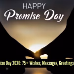 Promise Day Wishes & Quotes: 75+ Happy Promise Day Messages, Greetings, Wishes and Quotes for 2026 | – The Times of India